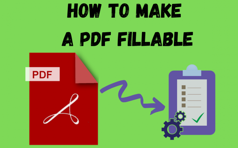 How to make a pdf fillable