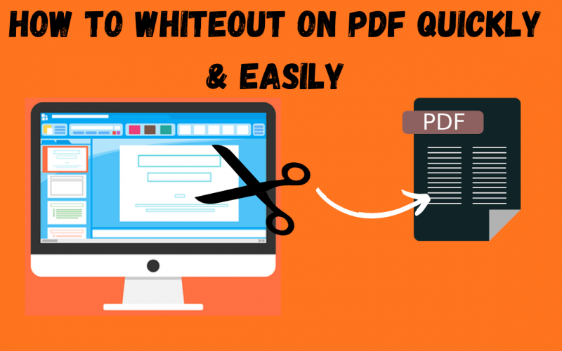 How to Whiteout on PDF Quickly & Easily