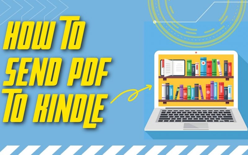 How to Send PDF to Kindle