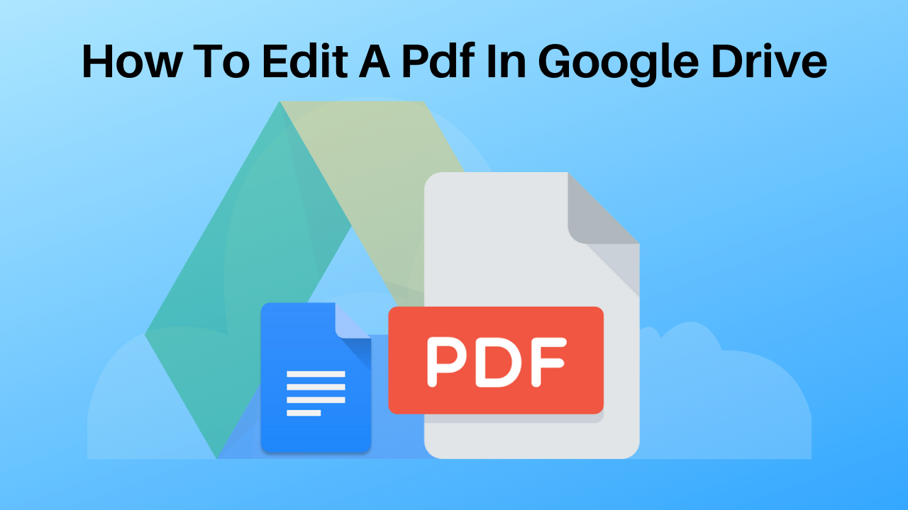 How To Edit A Pdf In Google Drive