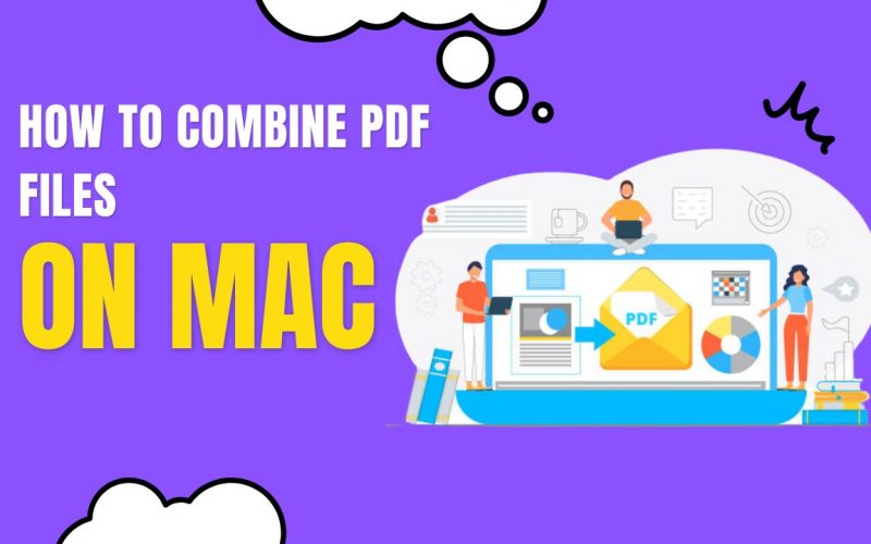 How to Combine PDF Files on Mac